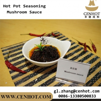 CENHOT Chinese Mushroom Sauce For Hot Pot Wholesale