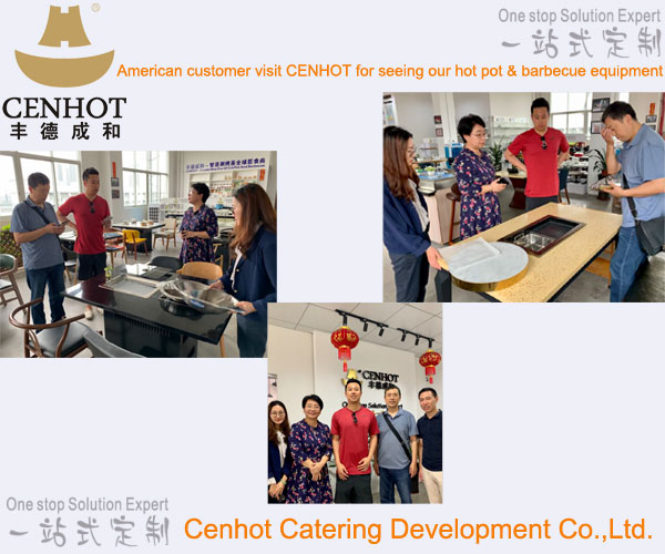 American customer visit CENHOT for seeing our hot pot & barbecue equipment