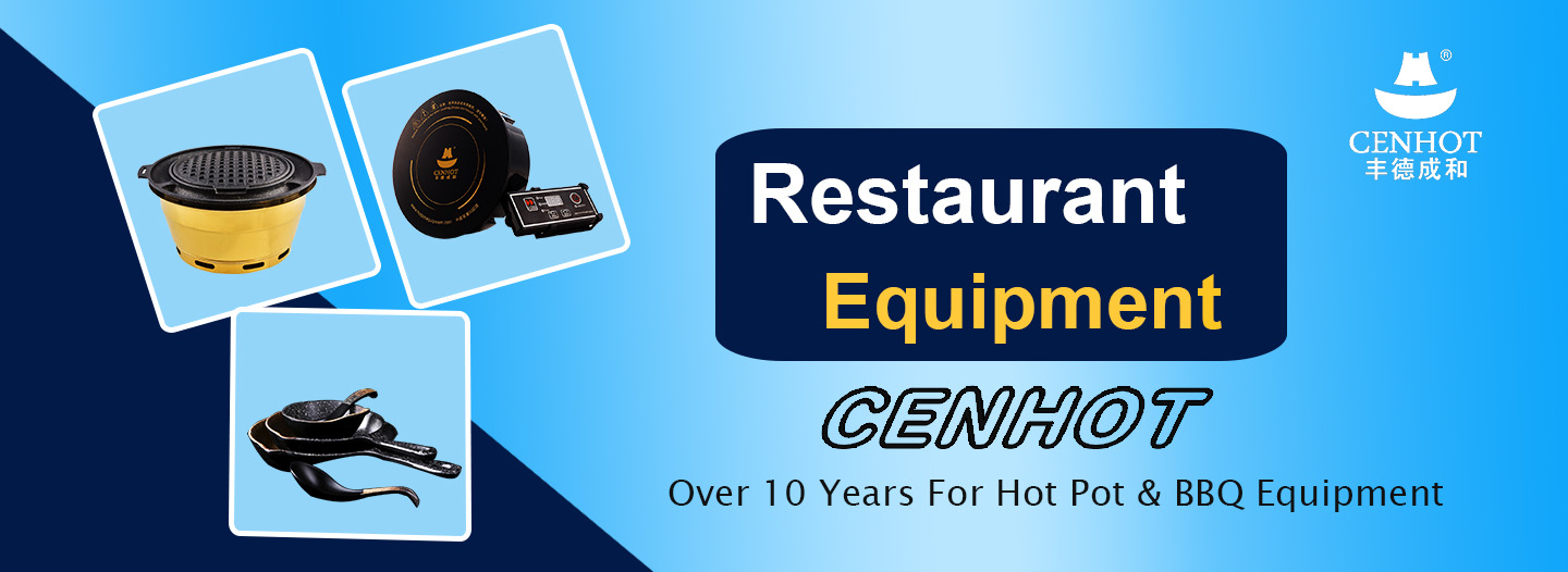 CENHOT bbq and hot pot equipment